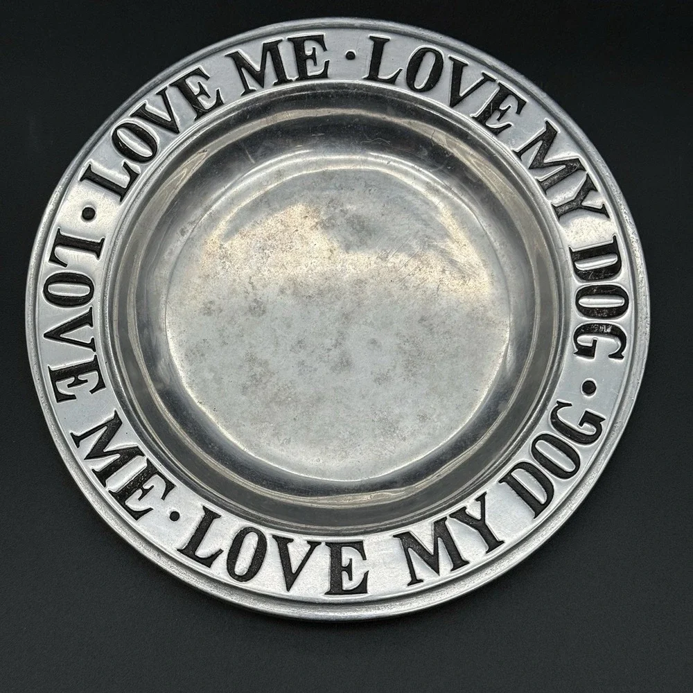 WILTON ARMATELE pewter LOVE ME LOVE MY DOG plate dish 9.5